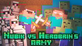 Nubik vs Herobrin’s
                        Army